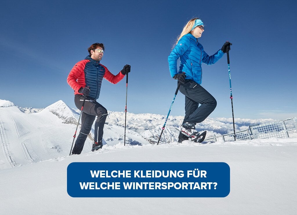 Welche Kleidung benötige ich für welche Wintersportart? Mehr erfahren.