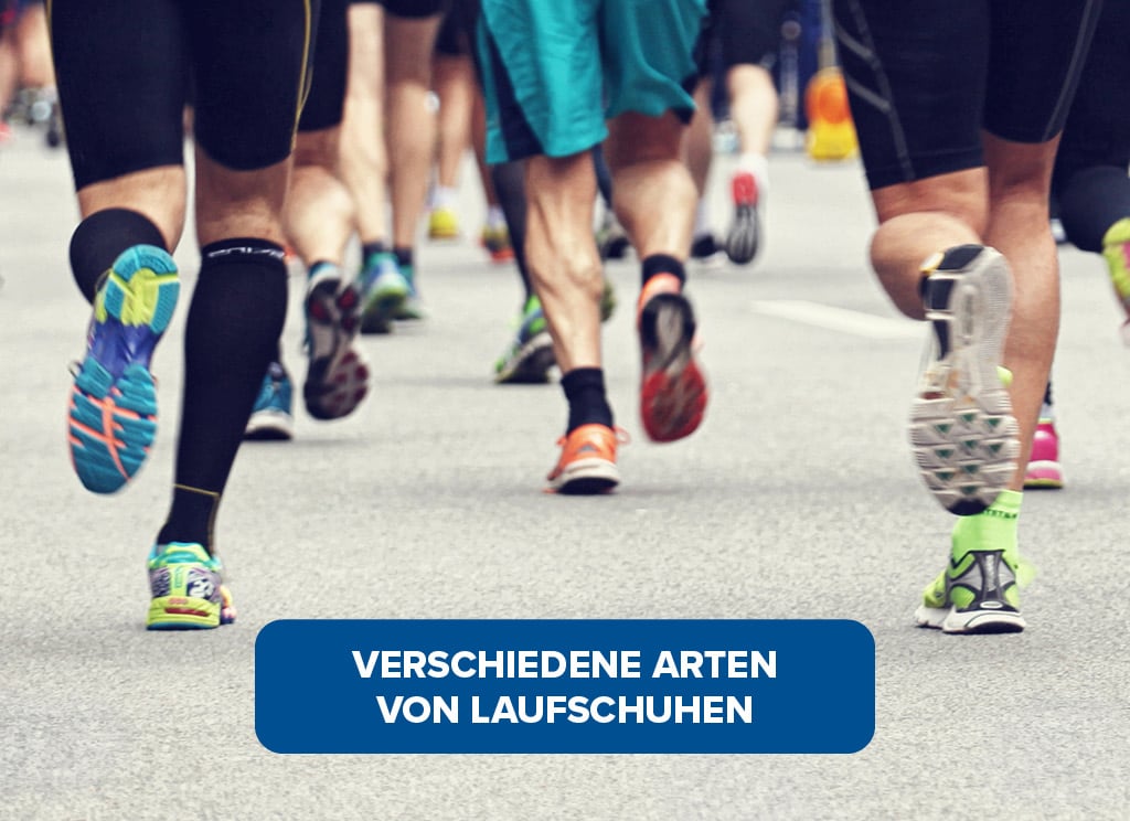 Verschiedene Arten von Laufenschuhen. Mehr erfahren.
