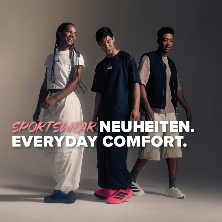 Sportswear Neuheiten. Everday Comfort.