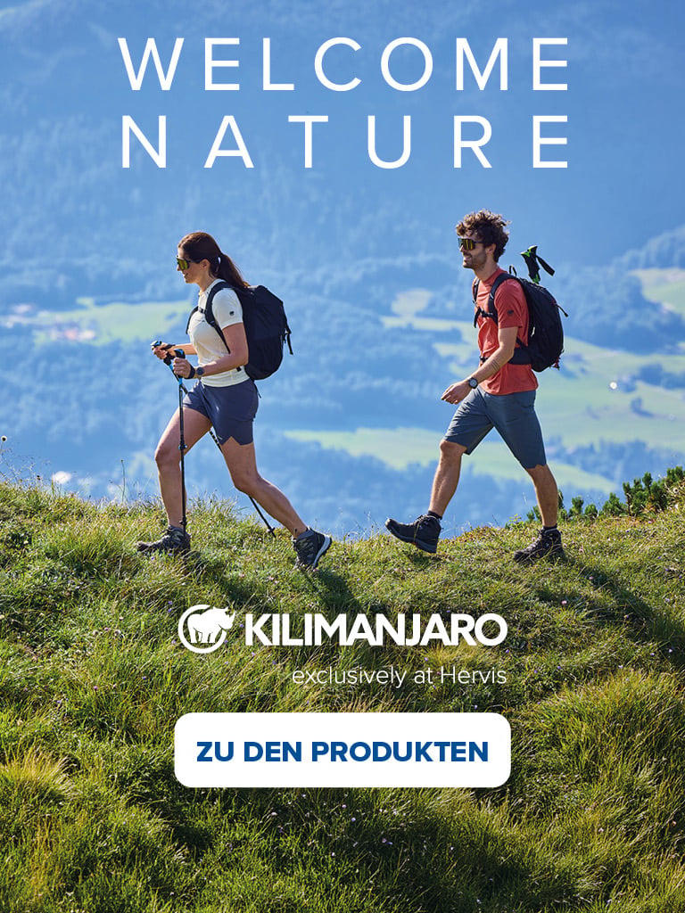 Welcome Natur. Kilimanjaro exclusively at Hervis. Zu den Produkten.