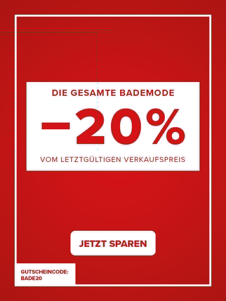 Die gesamte Bademode -20% vom letztgültigen Verkaufspreis. Gutscheincode: BADE20. Jetzt sparen