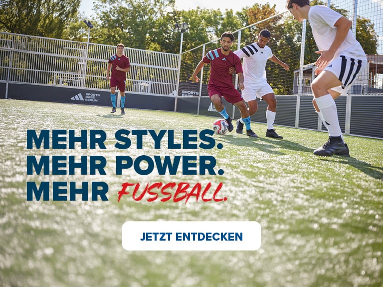 Mehr styles mehr power mehr fußball jetzt entdecken