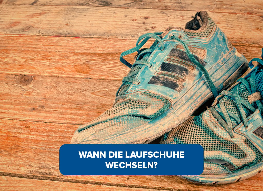 Wann sollte ich die Laufschuhe wechseln? Mehr erfahren.