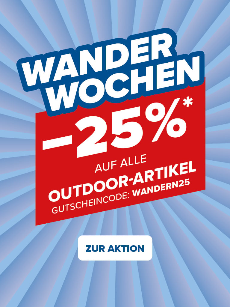 Wanderwochen minus 25% auf alle Outdoor-Artikel Gutscheincode:WANDERN25