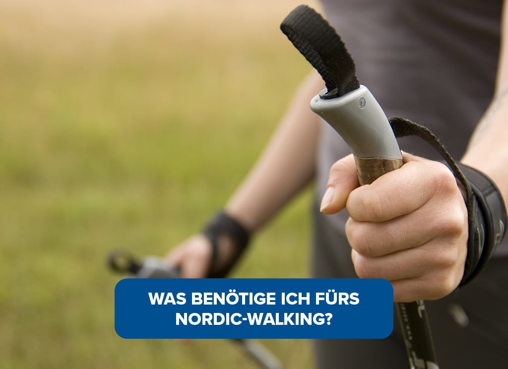 Was benötige ich fürs Nordic Walking? Hier klicken.